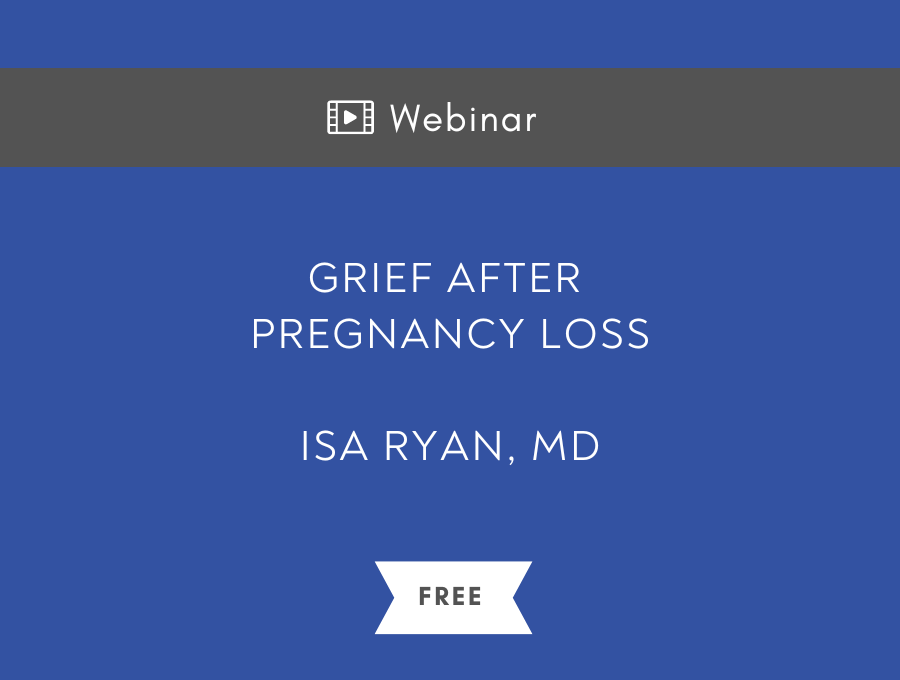 Grief After Pregnancy Loss – Free